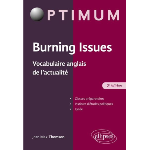 Jean Thomson - Burning Issues - Vocabulaire anglais de l'actualité - 2e édition