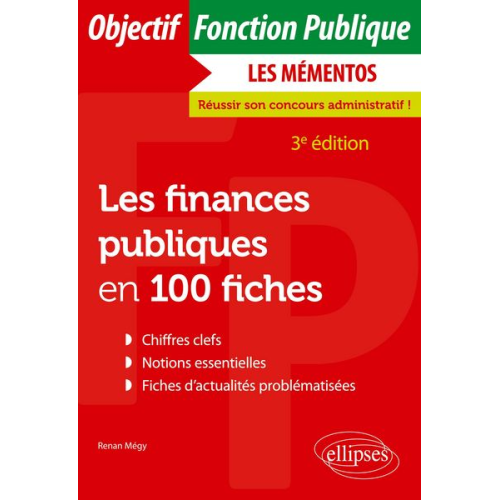 Renan Mégy - Les finances publiques en 100 fiches