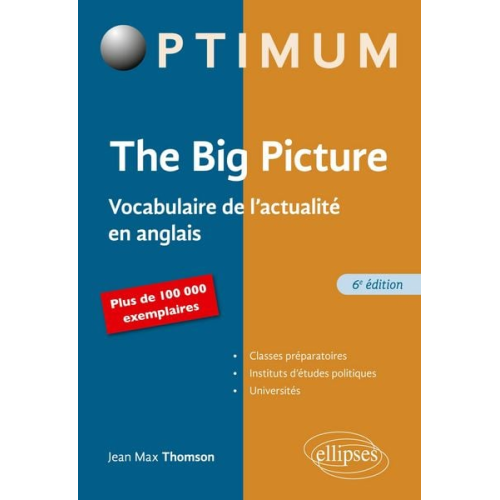 Jean Max Thomson - The Big Picture - 6e édition