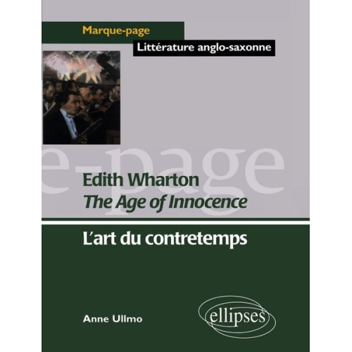 Anne Ullmo - Wharton Edith, The Age of Innocence