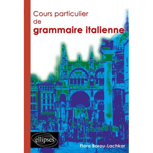 Barou-Lachkar - Cours particulier de grammaire italienne