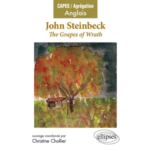 Christine Chollier - Steinbeck, The Grapes of Wrath