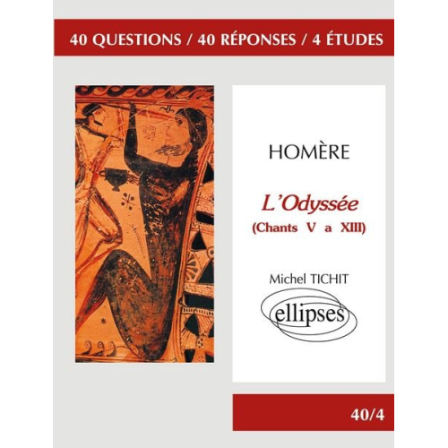 Michel Tichit - Homère, L'Odyssée (Chants V à XIII)