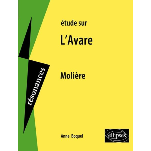 Anne Boquel - Molière, L'Avare