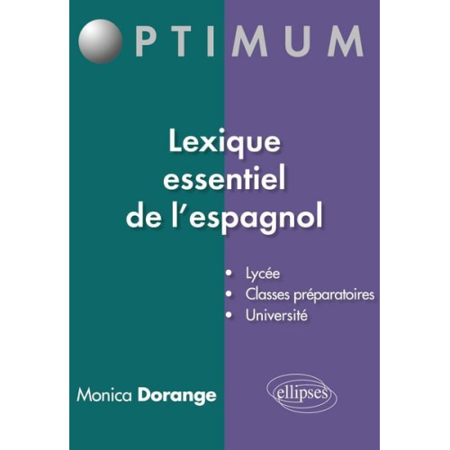 Monica Dorange - Lexique essentiel de l'espagnol