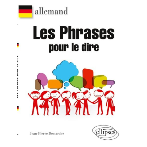 Jean-Pierre Demarche - Allemand. Les phrases pour le dire.