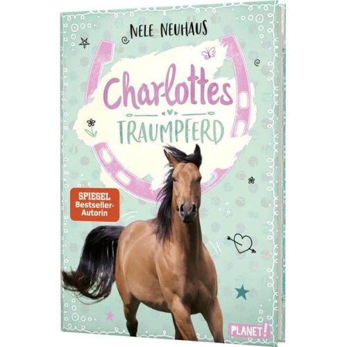Nele Neuhaus - Charlottes Traumpferd 1: Charlottes Traumpferd
