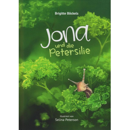 Brigitte Böckels - Jona und die Petersilie