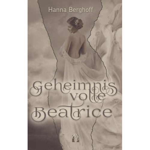 Hanna Berghoff - Geheimnisvolle Beatrice