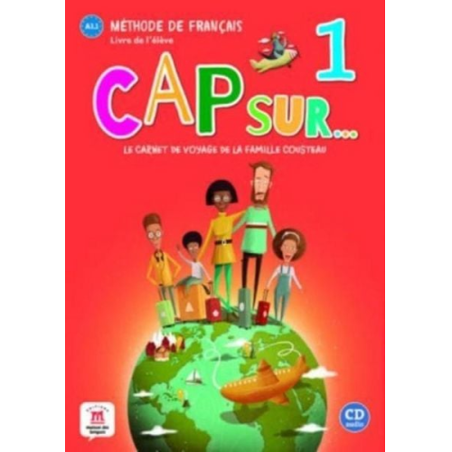 Cap sur... 1 - Livre de l'eleve A1.1 + audio MP3