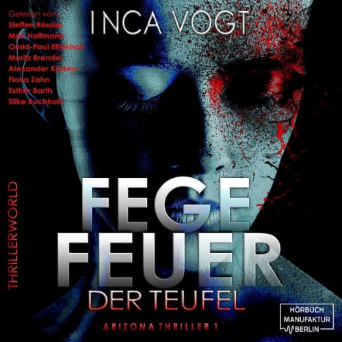 Inca Vogt - Fegefeuer der Teufel - Arizona Thriller 1