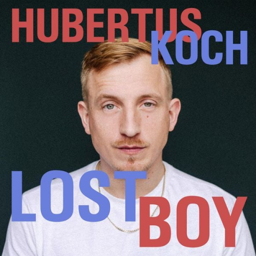 Hubertus Koch - Lost Boy