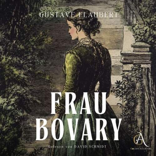 Gustave Flaubert Hörbuch Klassiker - Frau Bovary - Hörbuch Klassiker