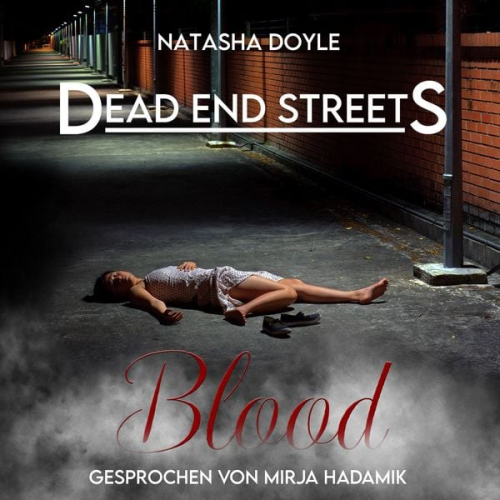Natasha Doyle - Dead End Streets: Blood