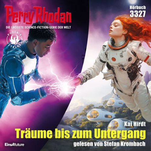 Kai Hirdt - Perry Rhodan 3327: Träume bis zum Untergang