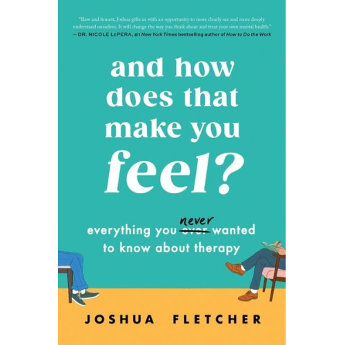 Joshua Fletcher - And How Does That Make You Feel?