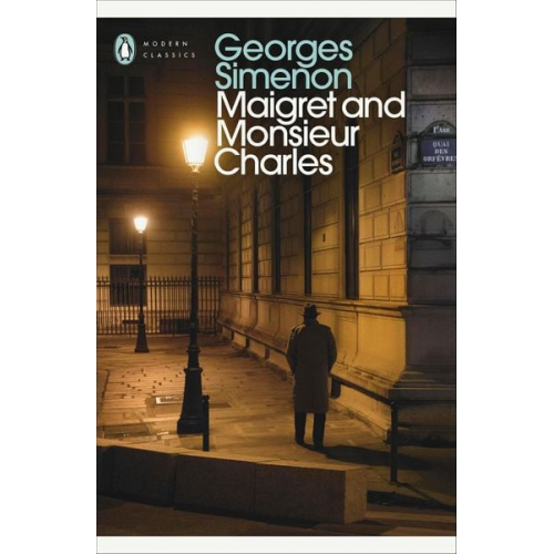 Georges Simenon - Maigret and Monsieur Charles