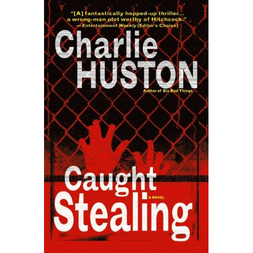Charlie Huston - Caught Stealing