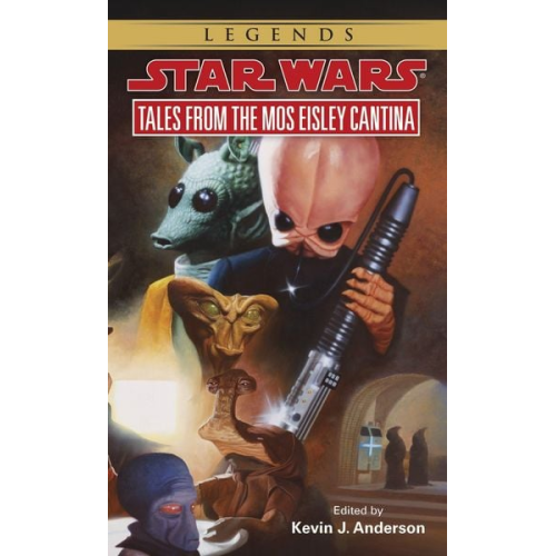 Kevin Anderson - Tales from Mos Eisley Cantina: Star Wars Legends