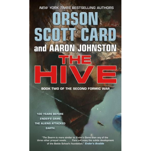 Orson Scott Card Aaron Johnston - The Hive