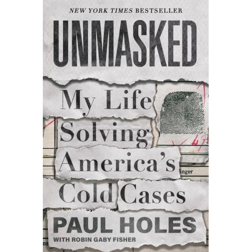 Paul Holes - Unmasked