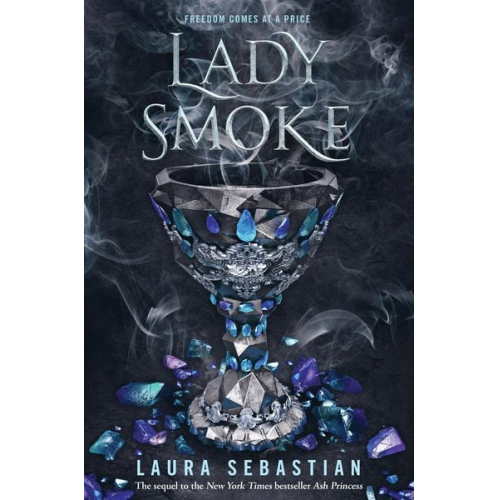 Laura Sebastian - Lady Smoke