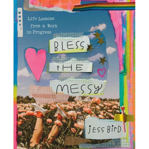 Jess Bird - Bless the Messy