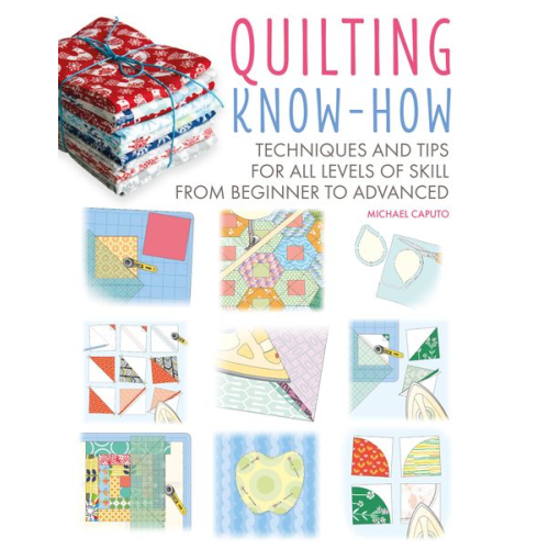 Michael Caputo - Quilting Know-How