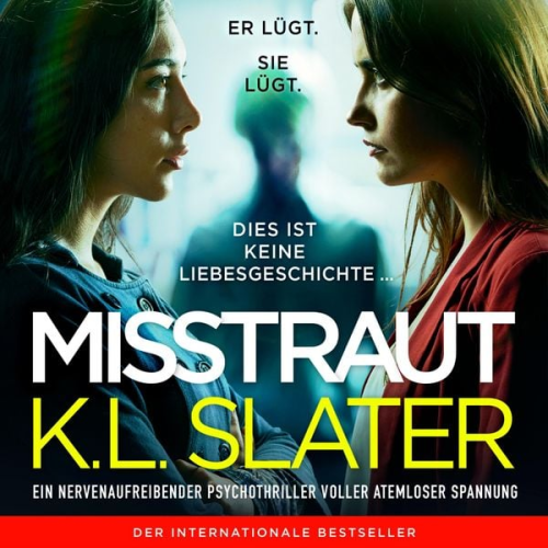 K.L. Slater - Misstraut