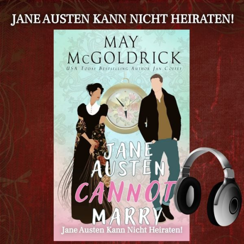 May McGoldrick Jan Coffey - Jane Austen Kann Nicht Heiraten!