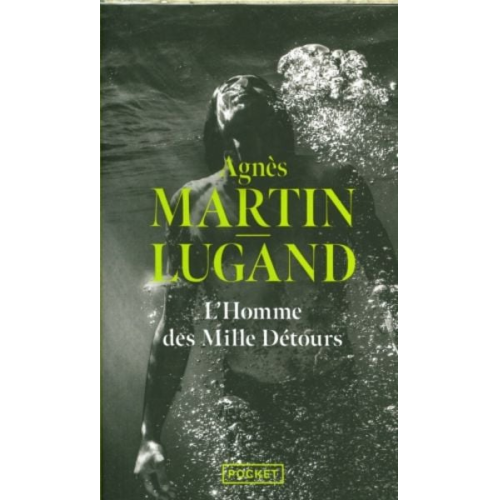 Agnes Martin-Lugand - L'Homme des mille détours