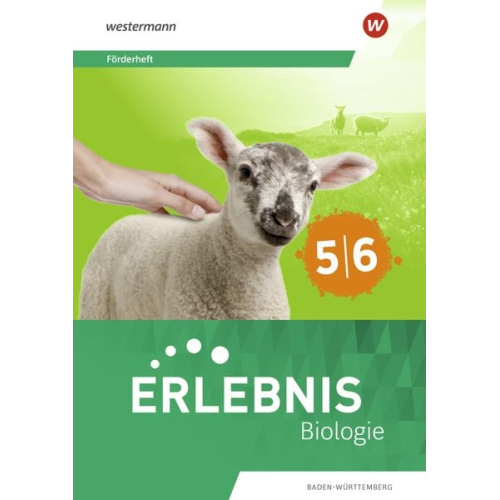 Erlebnis Biologie 5/6. Förderheft. Baden-Württemberg