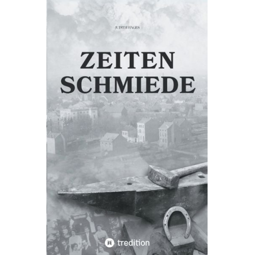 Judith Hages - Zeitenschmiede