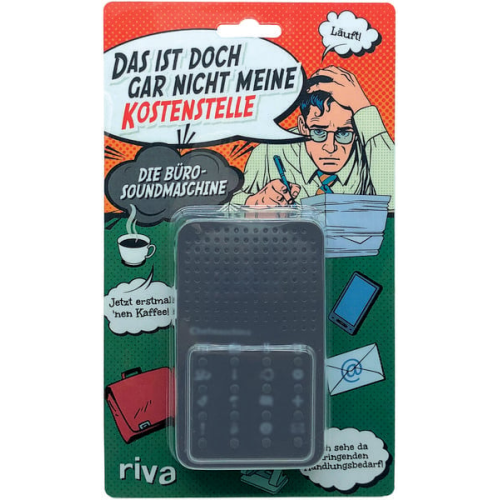 Das ist doch gar nicht meine Kostenstelle - die Bürosoundmaschine