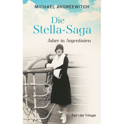Michael Andréewitch - Die Stella-Saga