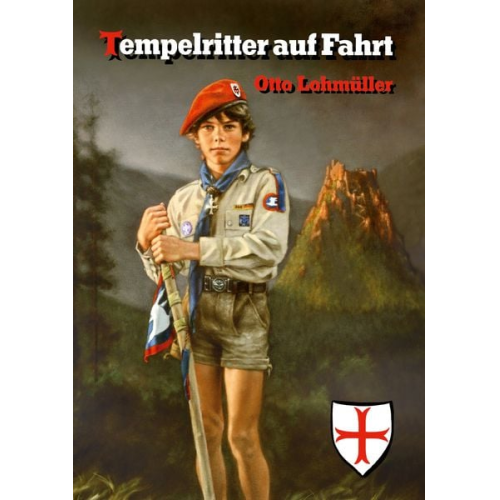 Otto Lohmüller - Tempelritter auf Fahrt