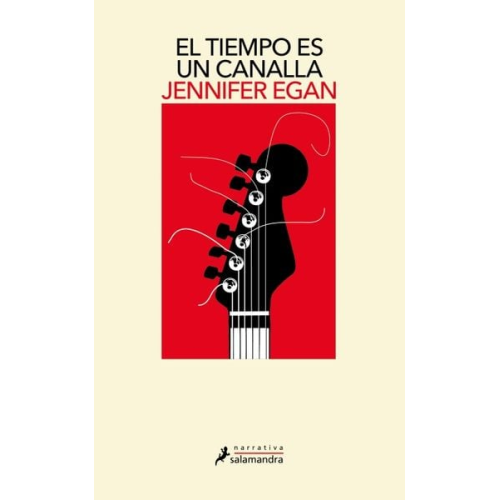 Jennifer Egan - El Tiempo Es Un Canalla / A Visit from the Goon Squad
