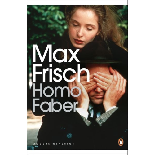 Max Frisch - Homo Faber
