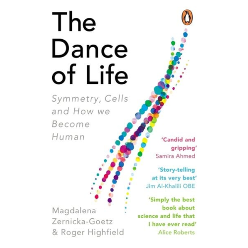 Magdalena Zernicka-Goetz Roger Highfield - The Dance of Life