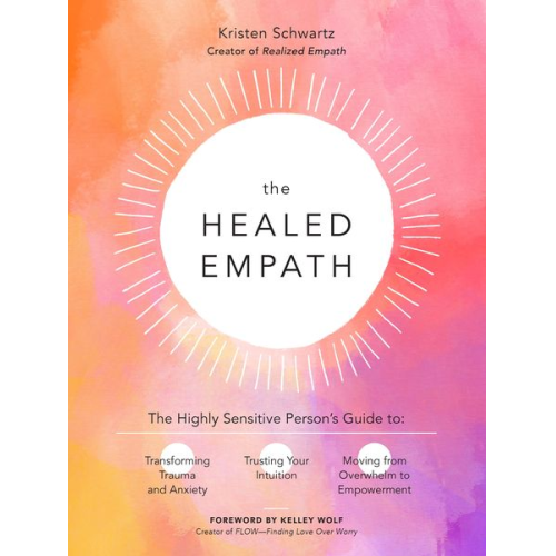 Kristen Schwartz - The Healed Empath