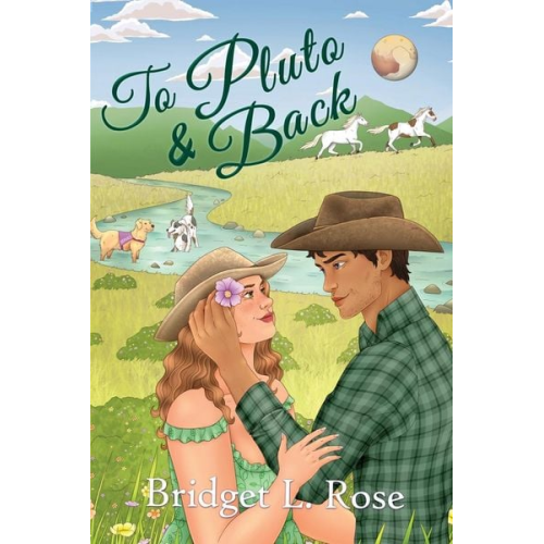 Bridget L. Rose - To Pluto & Back