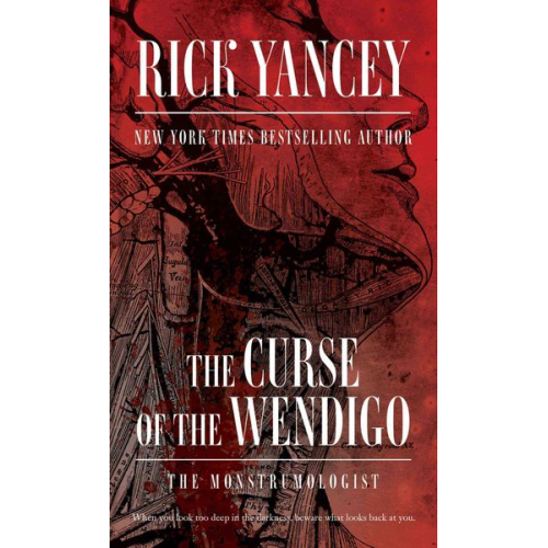 Rick Yancey - The Curse of the Wendigo