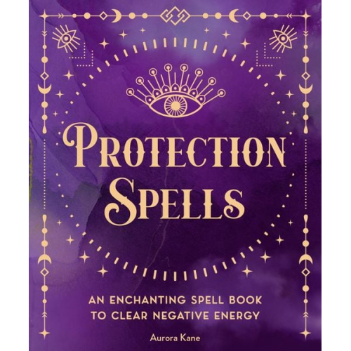 Aurora Kane - Protection Spells
