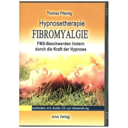 Thomas Pfennig - Pfennig, T: Hypnosetherapie Fibromyalgie