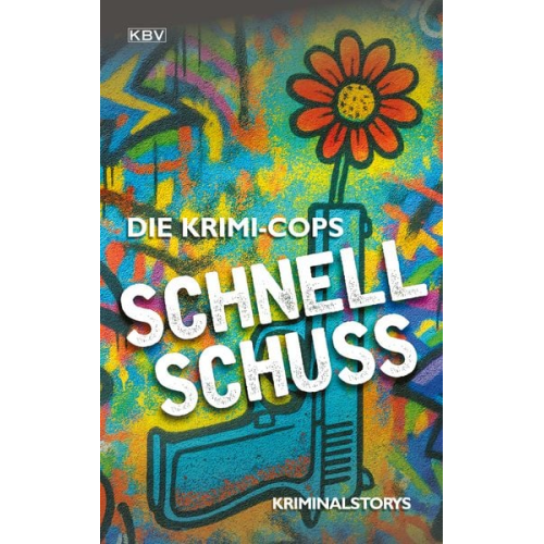 Die Krimi-Cops - Schnellschuss