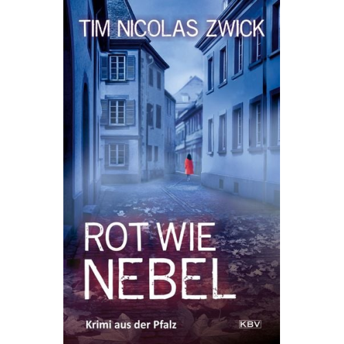 Tim Nicolas Zwick - Rot wie Nebel