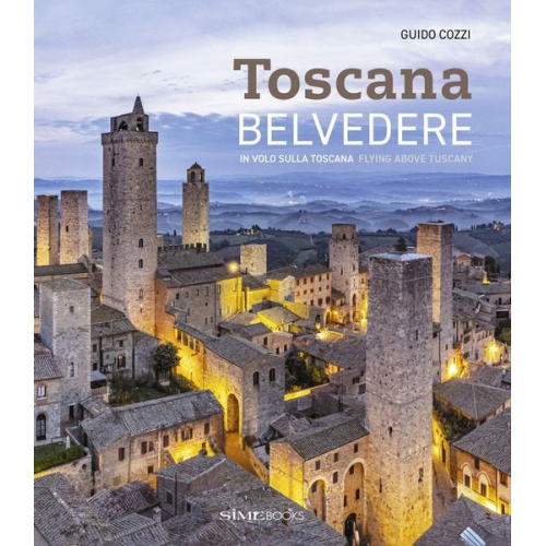 Guido Cozzi Sime Books - Toscana, Belvedere
