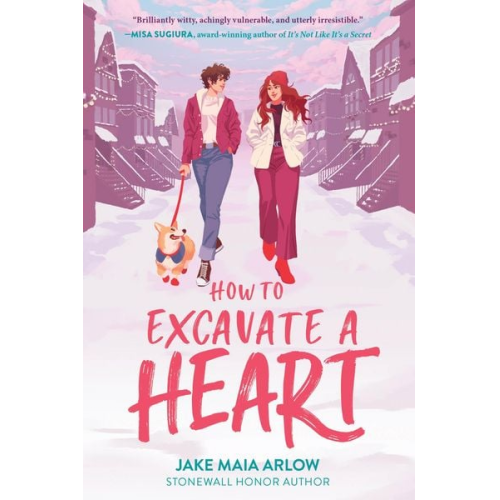 Jake Maia Arlow - How to Excavate a Heart