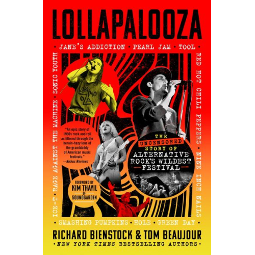 Richard Bienstock Tom Beaujour - Lollapalooza