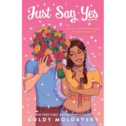 Goldy Moldavsky - Just Say Yes